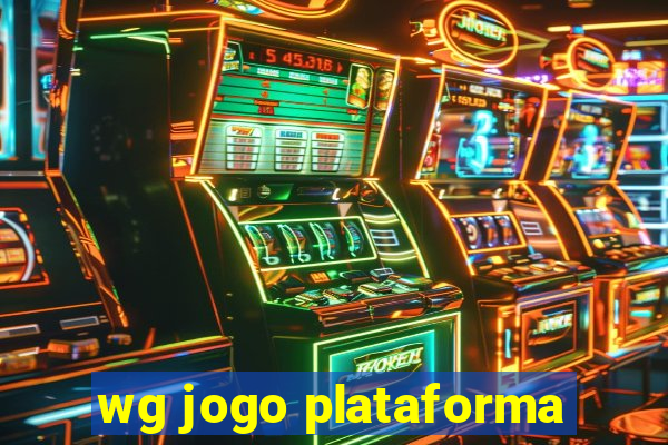 wg jogo plataforma